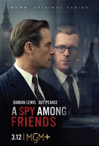 Шпион среди друзей сериал 2022 смотреть онлайн бесплатно в хорошем качестве HD